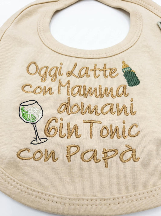 Little Bird - Bavoir "Aujourd'hui Lait avec Maman Demain Gin Tonic avec Papa" Brodé - 100% Coton Hypoallergénique - Idée Cadeau Naissance Baptême