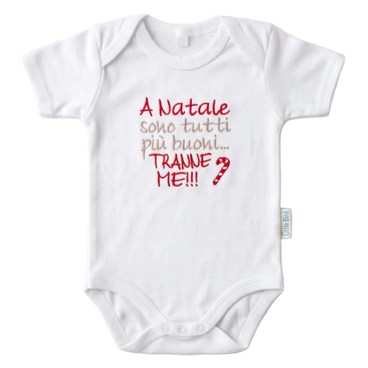 Little Bird - Body Neonato “A Natale sono tutti più buoni… tranne me!” - 100% Cotone